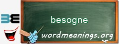 WordMeaning blackboard for besogne